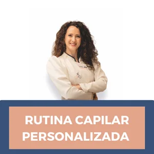 Rutina Capilar Personalizada